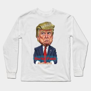 Donald Trump Cartoon with the Phrase "You're Fired" Long Sleeve T-Shirt